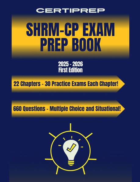 CertiPrep - SHRM-CP Prep Book 2025-2026 First Edition