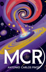 Title: Multiverso Cï¿½clico Repulsivo (MCR), Author: Antonio Carlos Pinto