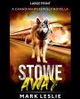 Stowe Away: A Canadian Werewolf Novella