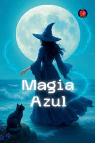 Title: Magia Azul, Author: Alina Rubi