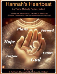 Title: Hannah's Heartbeat, Author: La Tasha Poster-Holbert