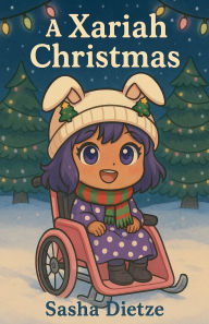 Title: A Xariah Christmas, Author: Sasha Dietze