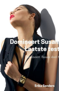 Title: Domineert Susan. Laatste Test, Author: Erika Sanders