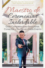 Title: Maestro de Ceremonias Inolvidable, Author: Ylich Tarazona
