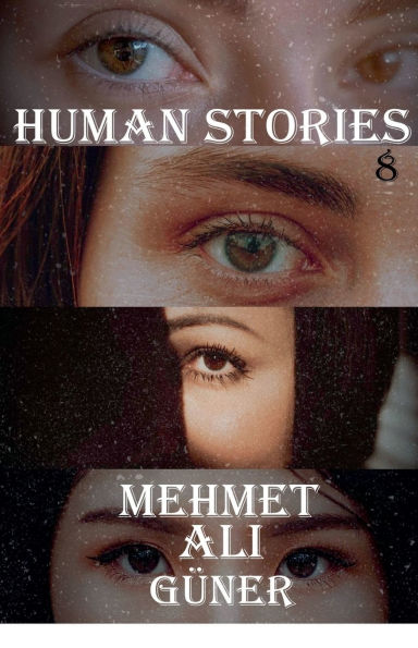 Human Stories -8