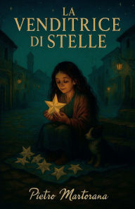 Title: La Venditrice di Stelle, Author: Pietro Martorana
