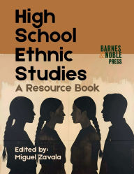 Title: High School Ethnic Studies: A Resource Book, Author: Ethnic Studies Collective