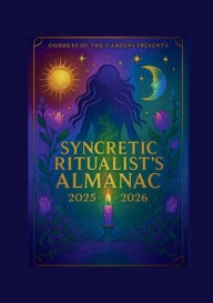 Title: Syncretic Ritualist's Almanac, Author: Petra C.Ht.