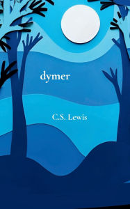 Title: Dymer, Author: C. S. Lewis