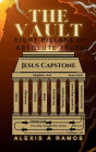 The Vault: Eight Pillars of Absolute Truth: