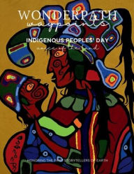 Title: Indigenous Peoples' Day: Voices of the Land Waypoint:, Author: Heather Black