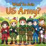 Want to join the USA Army?