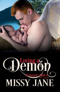 Title: Loving a Demon, Author: Missy Jane