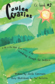 Title: Coulee Crazies Book #2, Author: Sheila Eisermann