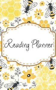 Title: Bee Reading Planner, Author: Alivia Grinder