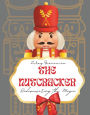 The Nutcracker Rediscovering the Magic