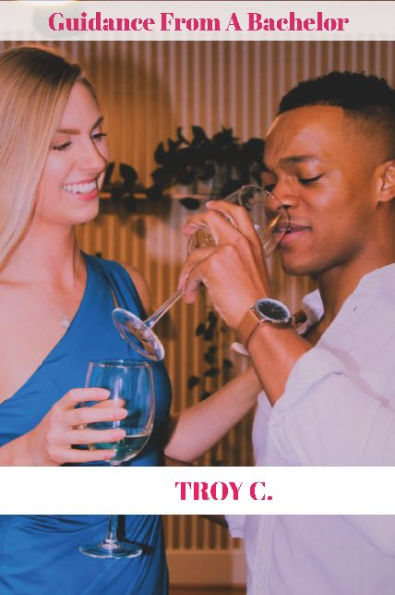 Guidance From A Bachelor