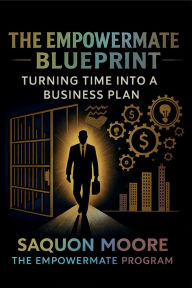 Title: The empowermate blueprint, Author: Saquon Moore