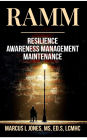 RAMM Resilience Awareness Management Maintenance