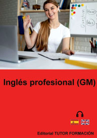 Title: Inglés profesional (GM), Author: Miguel Ángel Ladrón De Guevara