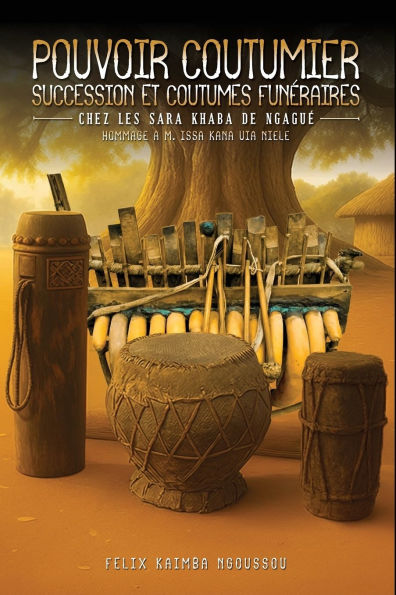 POUVOIR COUTUMIER, SUCCESSION ET COUTUMES FUNÉRAIRES