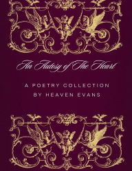 Title: An Autopsy Of The Heart, Author: Heaven Evans