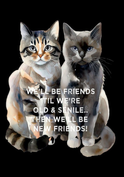 Friendship + Aging Funny Quote: 7x10 college ruled notebook : 100 pages