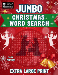 Title: Jumbo Christmas Word Search for Adults and Seniors: Extra Large-Print Puzzle Book (30 pt) - Holiday Edition, Author: Jacob Stone