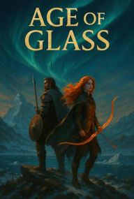 Title: Age of Glass, Author: James Cooper