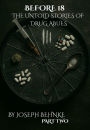 Before 18: The Untold Stories of Drug Abuse: A Childhood Stained, a Voice Reclaimed