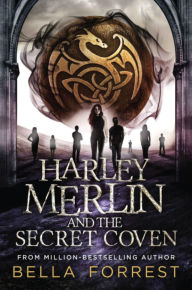 Title: Harley Merlin and the Secret Coven: Harley Merlin Book 1, Author: Bella Forrest