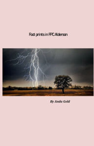 Title: Foot prints in FPC Alderson, Author: Anda Gold