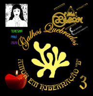Title: Galhos Quebrados, Author: Melkyzedek Siqueira César