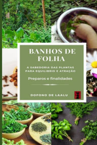 Title: Banho De Folha, Author: Dofono De Laalu