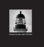 Seguin Island Light Station: Photographs by Matthew Doherty