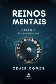 Title: Reinos Mentais, Author: Odair Comin