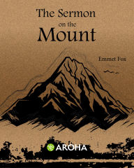 Title: The Sermon on the Mount, Author: Emmet Fox