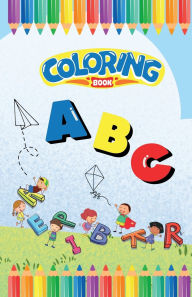 Title: ABC Coloring Book for Kids: Perfect Travel-Friendly Size Learning and Fun, Author: Jane Antico