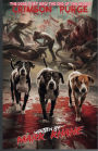Crimson Purge: The Dogs That Saw the End of the World