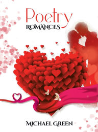 Title: Poetry Romances, Author: Michael Green