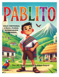 Title: La Vida de Pablito, Author: Saquic