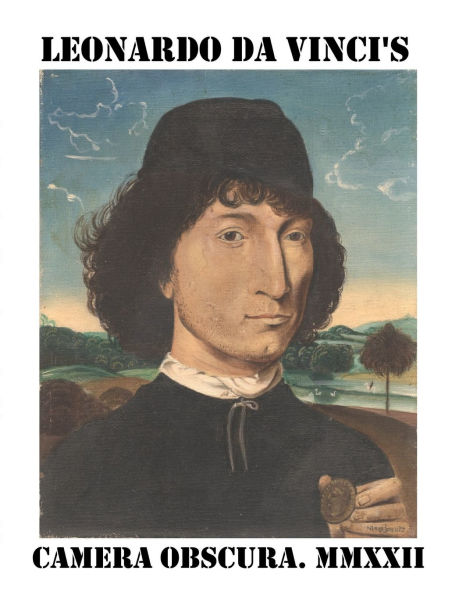 LEONARDO DA VINCI'S CAMERA OBSCURA. MMXXII