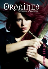 Title: Ordained (The Immortal Archives #1), Author: Devon Ashley