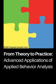 Title: Advanced Applications of Applied Behavior Analysis, Author: Yoandra Gomez Uncu