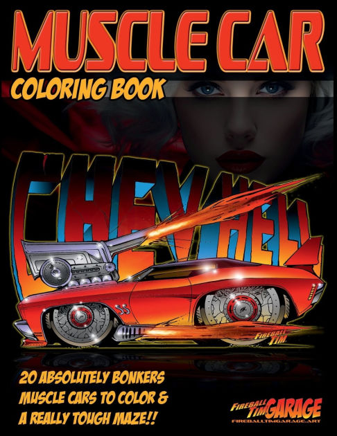 MUSCLE CAR Coloring Book by Fireball Tim Lawrence, Paperback | Barnes ...
