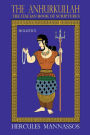 The Anhurkullah: Holistics:The Italian Book Of Scriptures