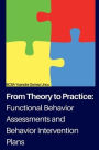 Functional Behavior Assessments and Behavior Intervention Plans