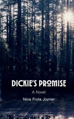 Dickie's Promise