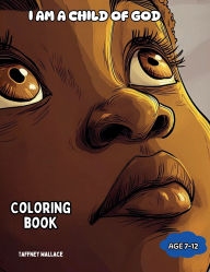 Title: I Am a Child of God Coloring Book, Author: Taffney Wallace