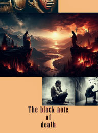Title: Black Hole of Death, Author: Weannessa Collins
